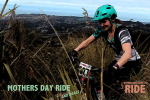 Our Next Womens Ride & Great Mother's Day Specials